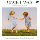 Once I Was: Songs by Ricky Ian Gordon