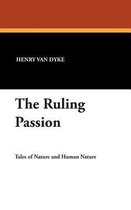The Ruling Passion