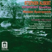 Albert: RiverRun, To Wake the Dead / Rostropovich, Kendall