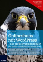 Web Programmierung - Onlineshops mit WordPress - das große Praxishandbuch