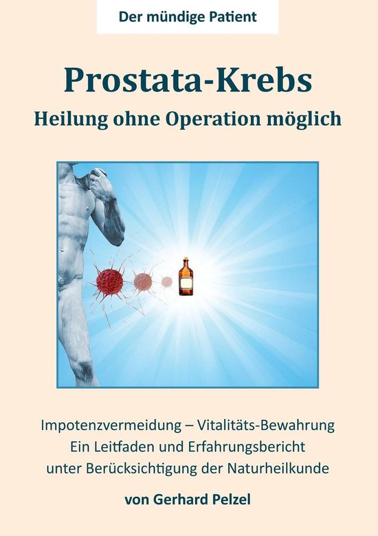Prostata-Krebs - Heilung ohne Operation möglich - cover