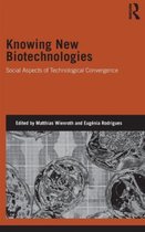 Knowing New Biotechnologies