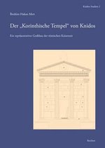 Knidos - Studien- Der 'Korinthische Tempel' Von Knidos