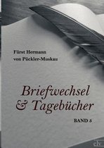 Briefwechsel und Tagebucher