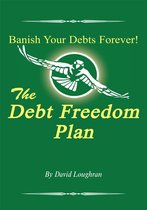 The Debt Freedom Plan