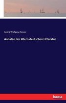 Annalen der ältern deutschen Litteratur