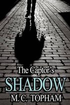 The Captor's Shadow