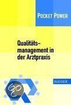 Qualitätsmanagement in der Arztpraxis