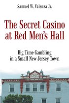 The Secret Casino at Red Men's Hall