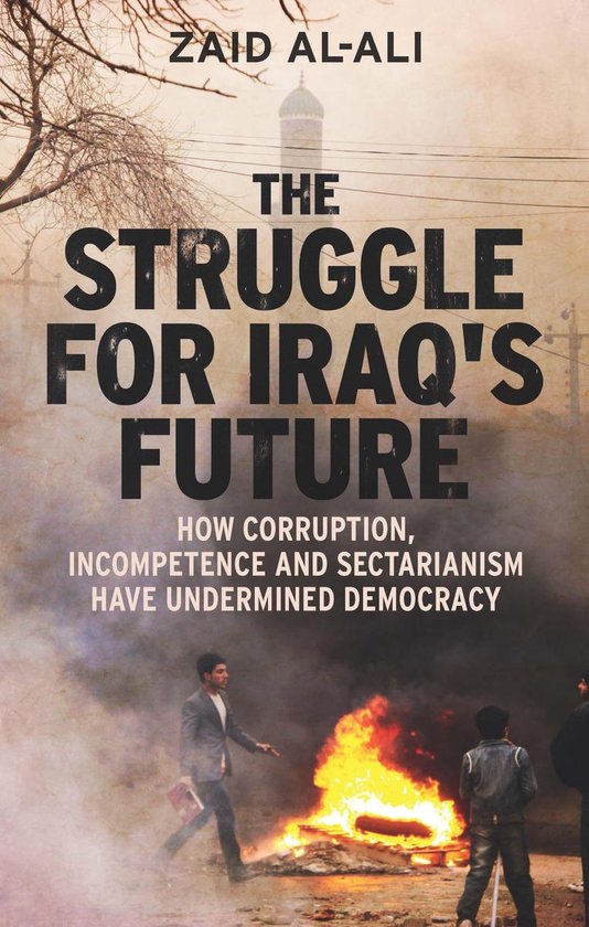 The Struggle for Iraq's Future - cover