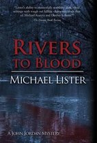 Rivers to Blood
