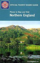 Visitbritain Places to Stay and Visit: Northern England