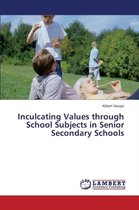 Inculcating Values Through School Subjects in Senior Secondary Schools
