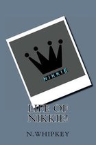 Life of nikkie!