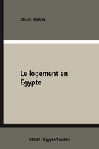 Recherches et témoignages - Le logement en Égypte