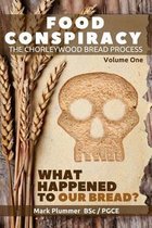 The Big Secret - What Happened to Our Bread
