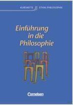 Kurshefte Ethik / Philosophie. Einführung in die Philosophie. Allgemeine Ausgabe. Schülerbuch