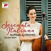 Raphaela Gromes - Serenata Italiana
