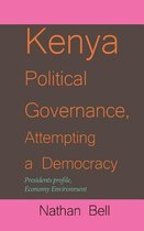 Kenya Political Governance, Attempting a Democracy