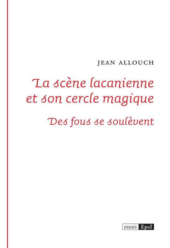 La scène lacanienne et son cercle magique - cover