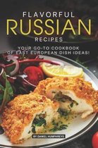 Flavorful Russian Recipes