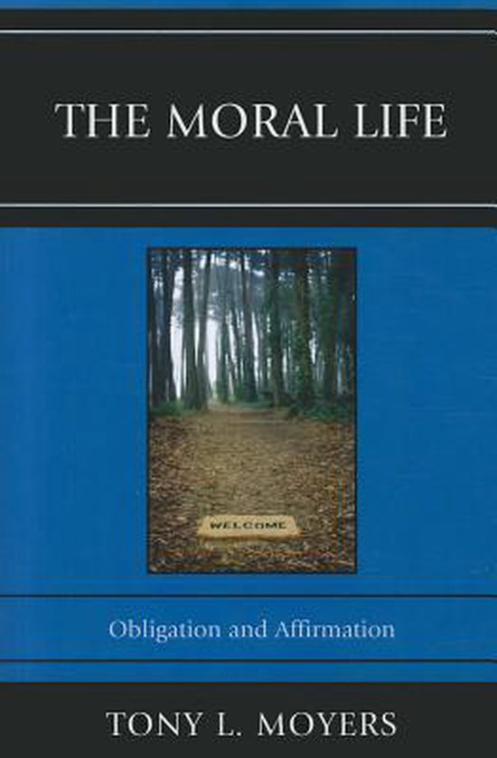 The Moral Life
