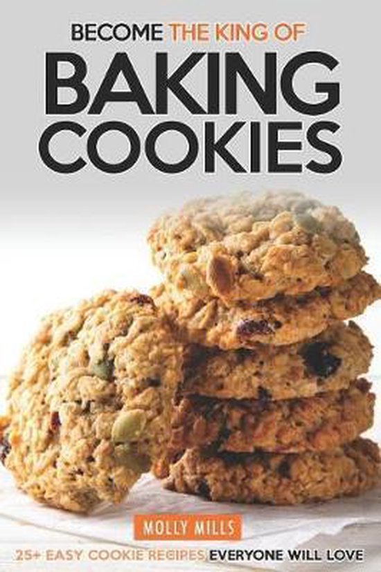 Become the King of Baking Cookies - cover
