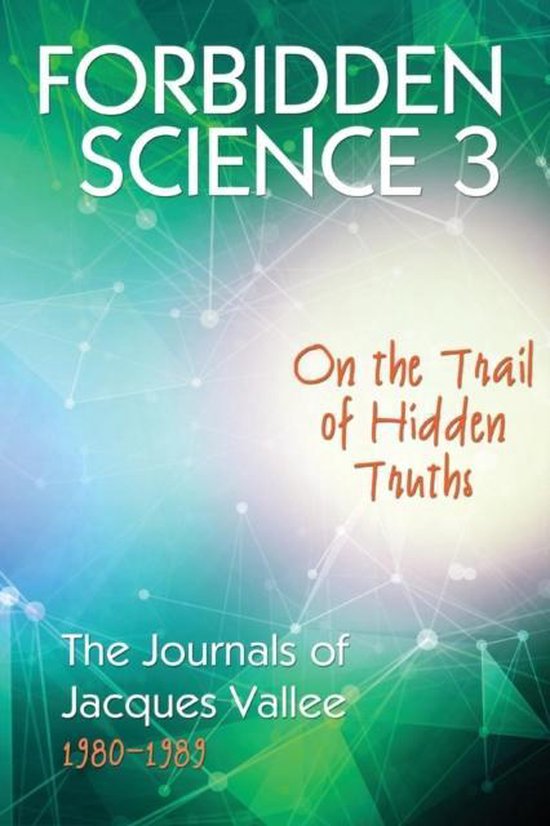 Forbidden Science- Forbidden Science 3
