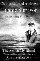 Charles Edward Andrews Titanic Survivor