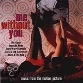 Me Without You [Original Soundtrack]