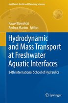 GeoPlanet: Earth and Planetary Sciences - Hydrodynamic and Mass Transport at Freshwater Aquatic Interfaces