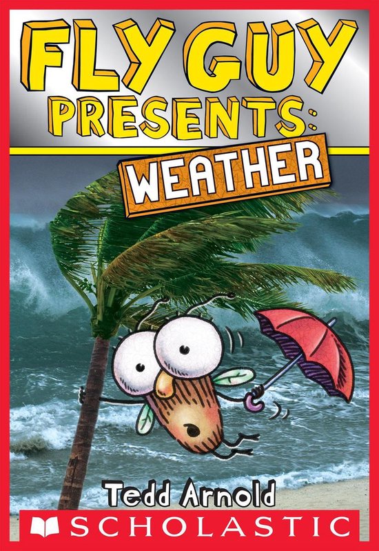 Scholastic Reader 2 - Fly Guy Presents: Weather (Scholastic  ... - cover