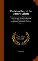 The Miscellany of the Wodrow Society