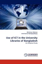 Use of Ict in the University Libraries of Bangladesh