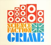 Science Faction: Grime