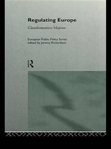 Routledge Research in European Public Policy - Regulating Europe