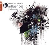 Bargrooves: Influences by Jay Hannan/Ben Sowton