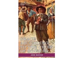 Omslag van Grace Abounding to the Chief of Sinners