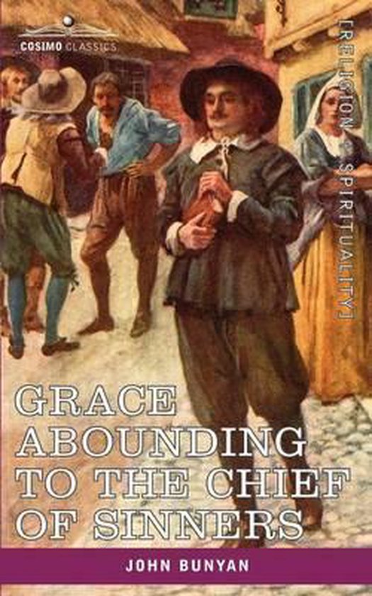 Grace Abounding to the Chief of Sinners - cover