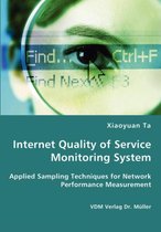 Internet Quality of Service Monitoring System