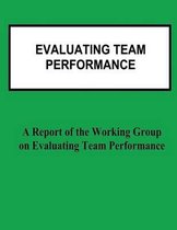 Evaluating Team Performance