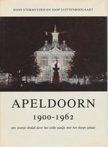 Apeldoorn 1900-1962 oranje draad enz