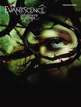 Evanescence -- Anywhere But Home