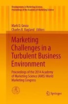 Developments in Marketing Science: Proceedings of the Academy of Marketing Science- Marketing Challenges in a Turbulent Business Environment