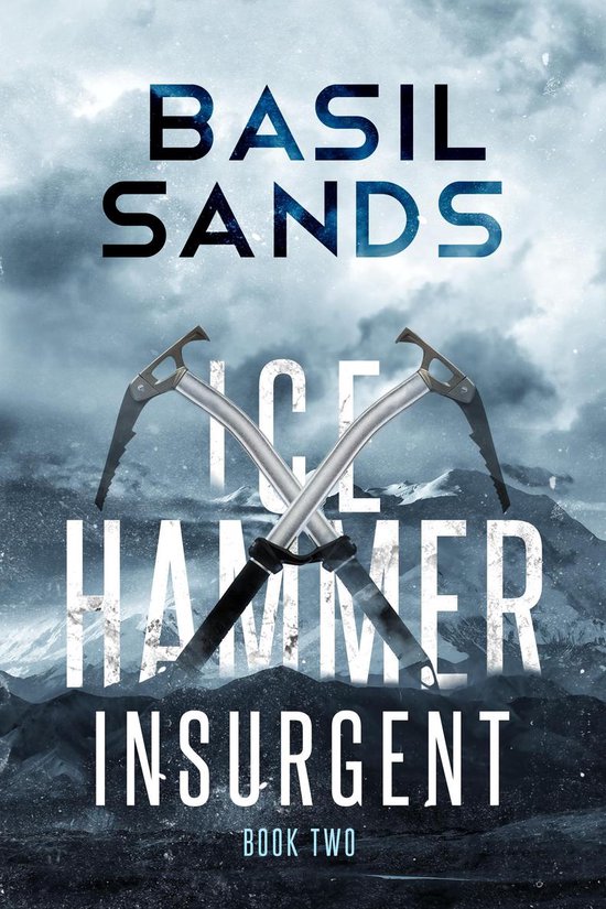 Ice Hammer Series 2 - Insurgent - cover