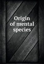 Origin of mental species