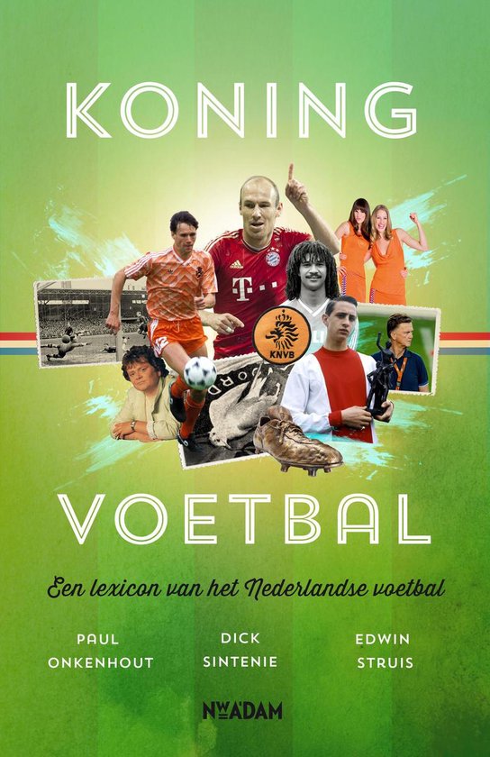 Cover van het boek 'Koning voetbal' van Paul Onkenhout