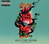 Occult Classic - Kill The Noise
