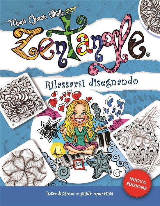 Zentangle® - Rilassarsi disegnando - cover