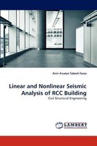 Linear and Nonlinear Seismic Analysis of RCC Building